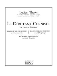 Lucien Thévet: Le Debutant Corniste, 120 Exercices dInitiation