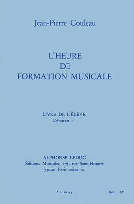 Jean-Pierre Couleau: L'heure de formation musicale - Débutant 1 - Elève