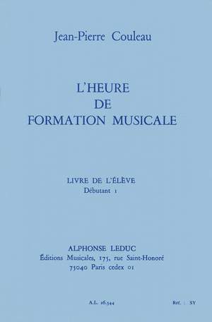 Jean-Pierre Couleau: L'heure de formation musicale - Débutant 1 - Elève