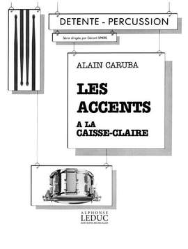 Caruba: Accents A La Caisse-Claire