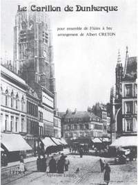 Creton: Carillon De Dunkerque