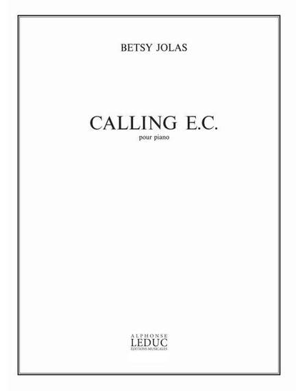 Betsy Jolas: Calling E.C.