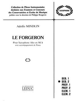 Adolfo Mindlin: Forgeron