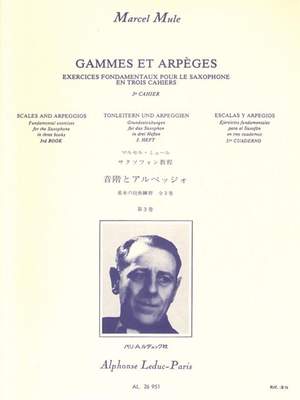 Marcel Mule: Gammes et Arpèges en trois cahiers, Vol. 3