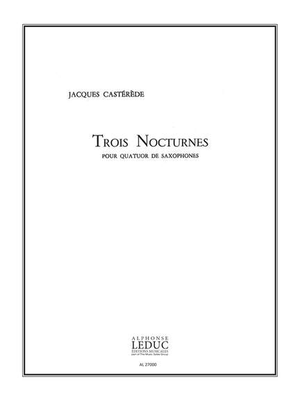 Jacques Castérède: 3 Nocturnes