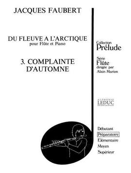 Jacques Faubert: Jacques Faubert: Complainte dAutomne