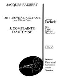 Jacques Faubert: Jacques Faubert: Complainte dAutomne