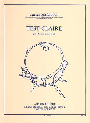 Jacques Delécluse: Test-Claire (Snare Drum)