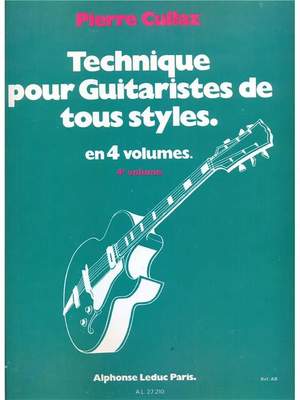 Pierre&#x20;Cullaz&#x3A;&#x20;Technique&#x20;Pour&#x20;Guitaristes&#x20;de&#x20;Tous&#x20;Styles&#x20;Vol&#x20;4