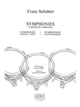 Franz Schubert: Franz Peter Schubert: Symphonies - Timpani Parts
