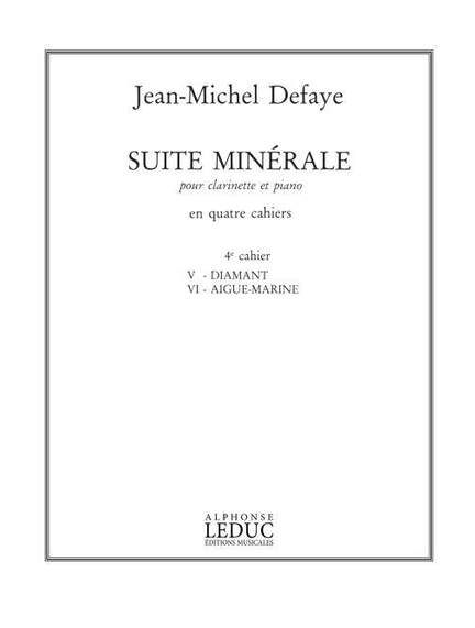 Jean-Michel Defaye: Suite Minerale Vol.4-N05-Diamant-N06-Aigue Marine