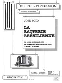 Jose Boto: Jose Boto: La Batterie bresilienne: Samba Vol.1