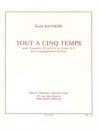 Yves Baudrier: Tout à cinq Temps