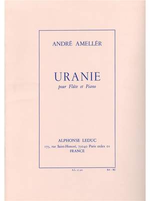 André Ameller: Uranie Op.367