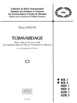 Pierre Seguin: Pierre Seguin: Tubavardage
