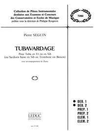 Pierre Seguin: Pierre Seguin: Tubavardage