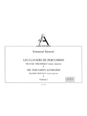 Emmanuel Sejourne: Les Claviers de Percussion Vol.1