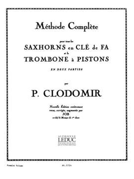 Pierre-François Clodomir: Méthode complete pour le Saxhorn en F