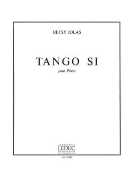 Betsy Jolas: Tango Si