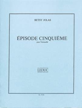 Betsy Jolas: Episode N05