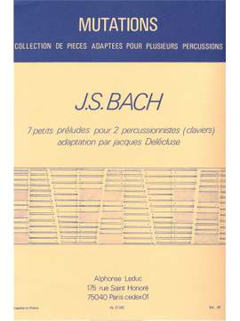 Johann Sebastian Bach: 7 Petits Préludes