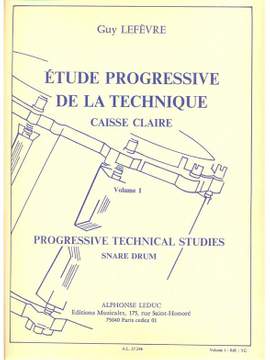 Guy Lefèvre: Etude Progressive de la Technique Volume 1