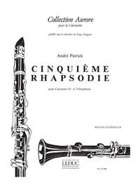 Andre Patrick: Cinquième Rhapsodie