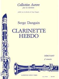 Serge Dangain: Serge Dangain: Clarinette-Hebdo Vol.2