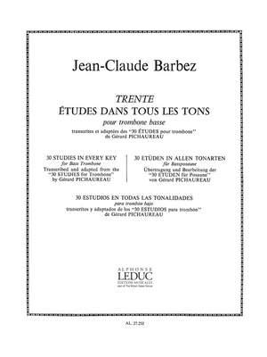 Jean-Claude Barbez: 30 Etudes Dans Tous Les Tons
