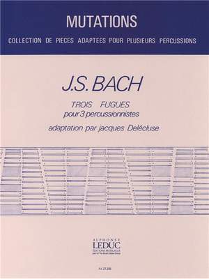Johann Sebastian Bach: 3 Fugues
