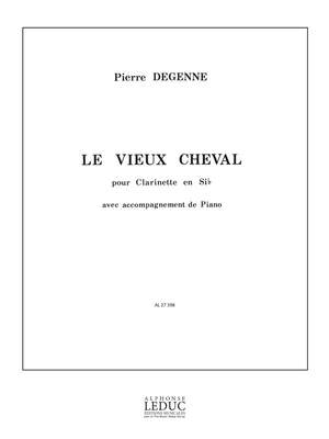 Degenne: Vieux Cheval