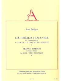 Jean Batigne: Les Timbales françaises Vol.1