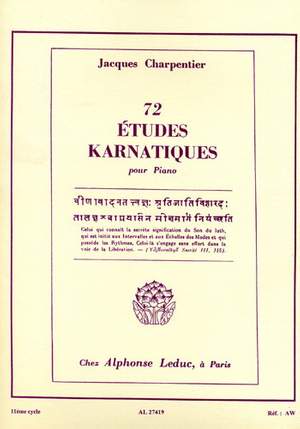 Jacques Charpentier: 72 Études Karnatiques Cycle 11