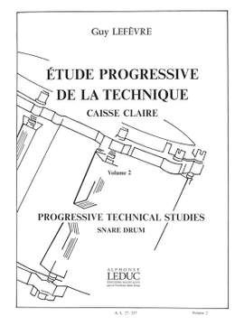 Guy Lefèvre: Etude Progressive de la Technique Volume 2