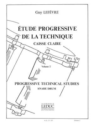 Guy Lefèvre: Etude Progressive de la Technique Volume 2