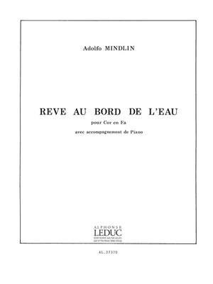 Adolfo Mindlin: Reve Au Bord De L'Eau