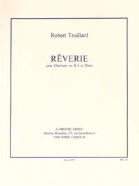 Robert Truillard: Rêverie pour clarinette en si bémol et piano