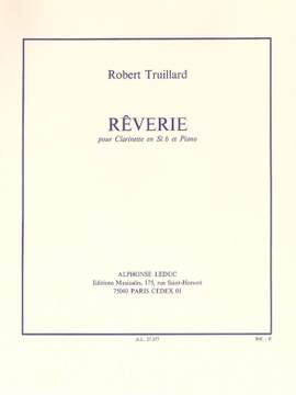 Robert Truillard: Rêverie pour clarinette en si bémol et piano