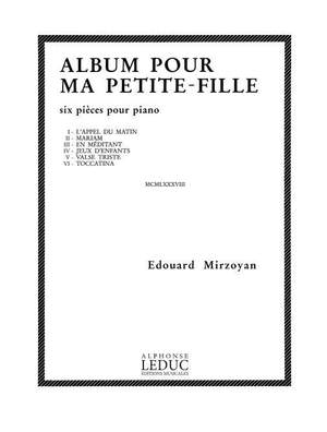 Mirzoyan: Album Pour Ma Petite-Fille