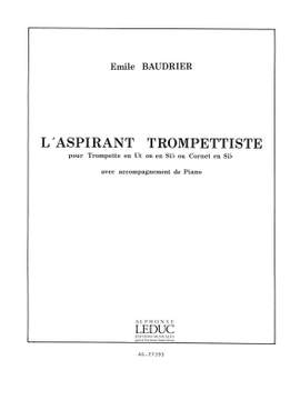 Yves Baudrier: L'Aspirant Trompettiste