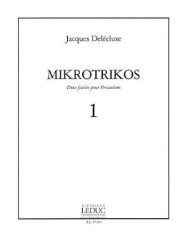 Jacques Delécluse: Jacques Delecluse: Mikrotrikos 1
