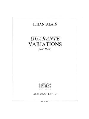 Jehan Alain: 40 Variations