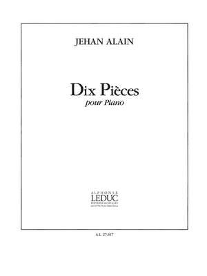 Jehan Alain: 10 Pieces
