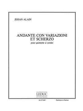 Jehan Alain: Andante con variazioni et Scherzo