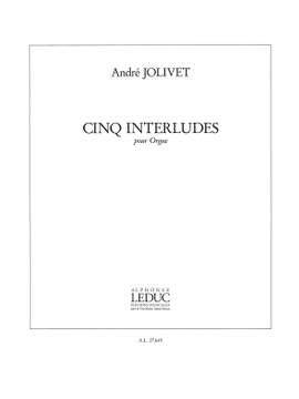 André Jolivet: 5 Interludes