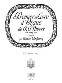 Guillaume Gabriel Nivers: Livre d'Orgue No. 1 Vol. 2