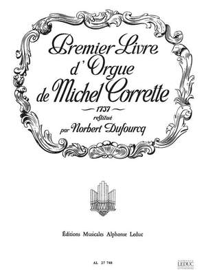 Corrette: Livre D'Orgue 1