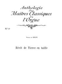 De Grigny: Recit De Tierce En Taille