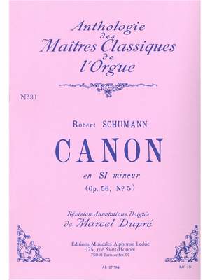 Robert Schumann: Canon En Si Mineur Op56 N05