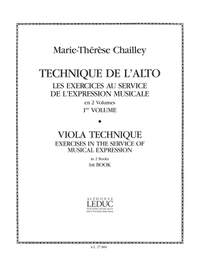 Marie-Therese Chailley: Technique de l'Alto - Viola Technique Vol.1